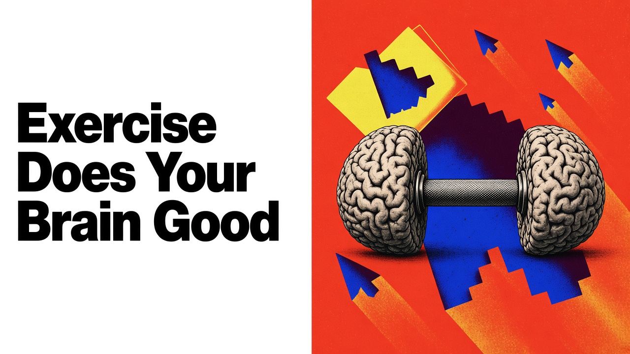 5 Reasons Why Exercise Is Great For Your Body and Brain